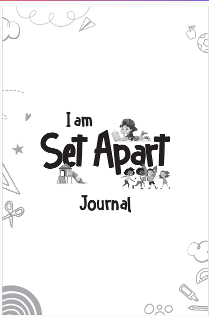 I Am Set Apart Journal title page with hand-drawn school doodles